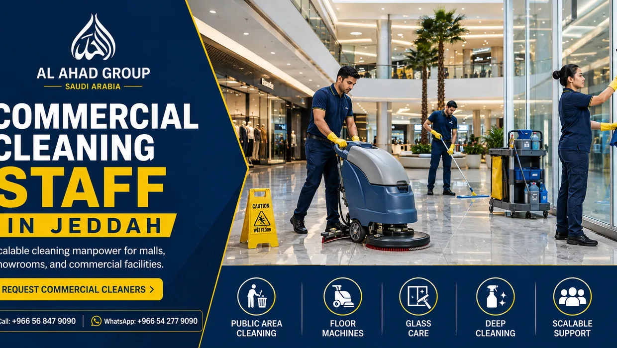 Cleaning manpower support for offices, malls, hotels and facilities on How Procurement Teams Review Cleaning and Facility Staffing Proposals in Jeddah