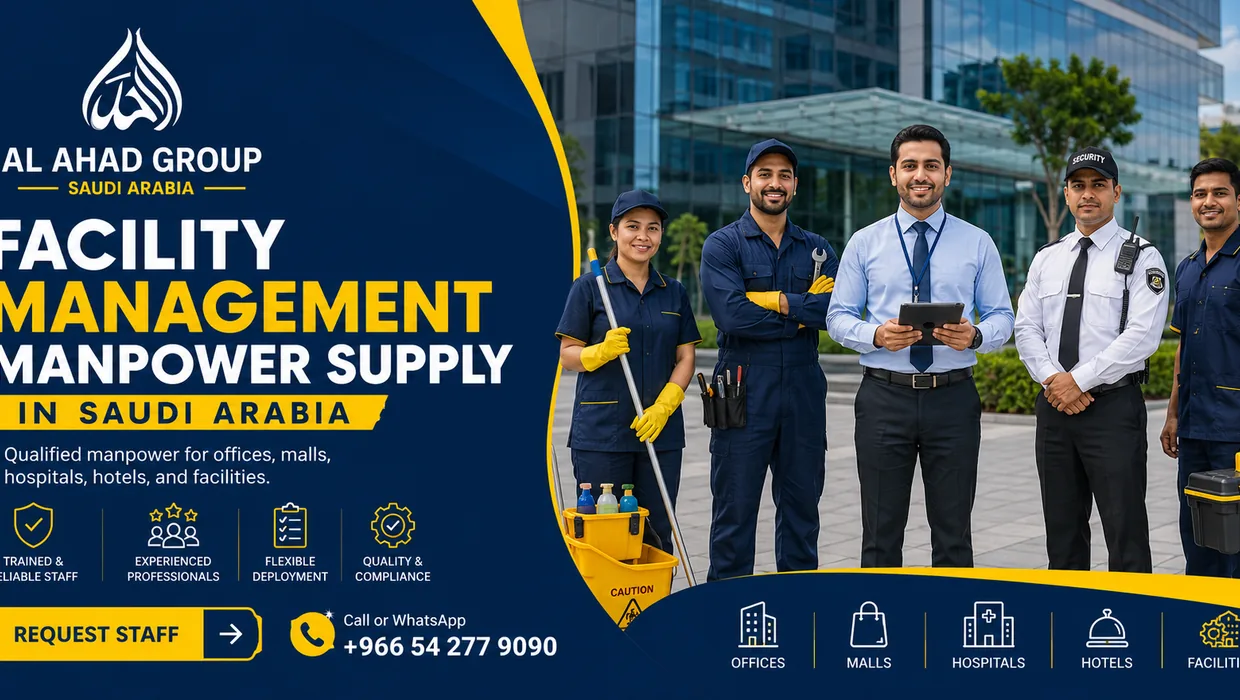 Facility management hiring in Jeddah for cleaning, support staff and supervisor coordination