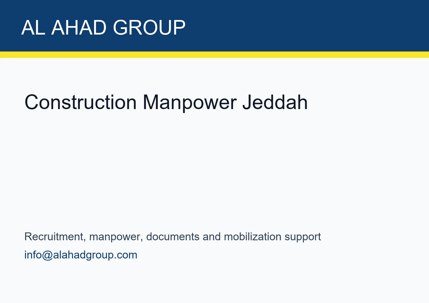 Construction Manpower Jeddah by AL AHAD GROUP