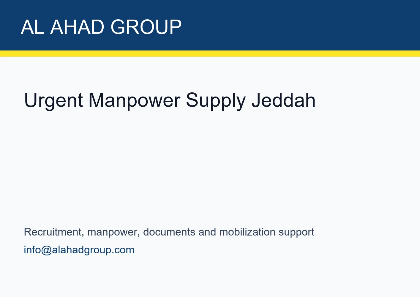 Urgent Manpower Supply Jeddah by AL AHAD GROUP